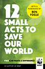 Copertina di 12 Small Acts To Save Our World